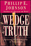 The Wedge of Truth: Splitting the Foundations of Naturalism