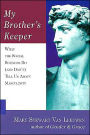 My Brother's Keeper: What the Social Sciences Do (and Don't) Tell Us about Masculinity