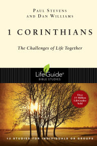 Title: 1 Corinthians: The Challenges of Life Together, Author: Paul Stevens