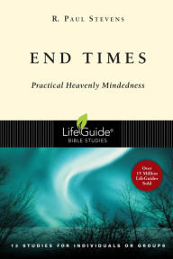 Title: End Times, Author: R. Paul Stevens