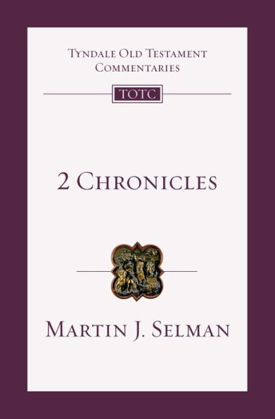 2 Chronicles: An Introduction and Commentary