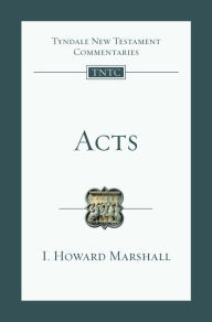 Title: Acts: An Introduction and Commentary, Author: I. Howard Marshall