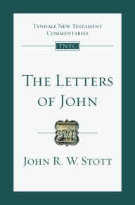 Title: The Letters of John: An Introduction and Commentary, Author: John Stott