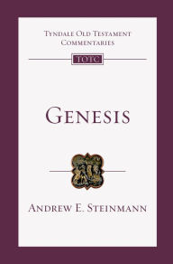 Title: Genesis: An Introduction and Commentary, Author: Andrew E. Steinmann