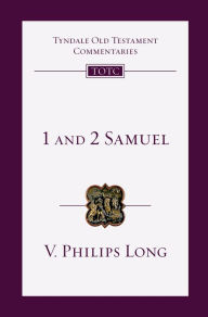 Title: 1 and 2 Samuel: An Introduction and Commentary, Author: V. Philips Long