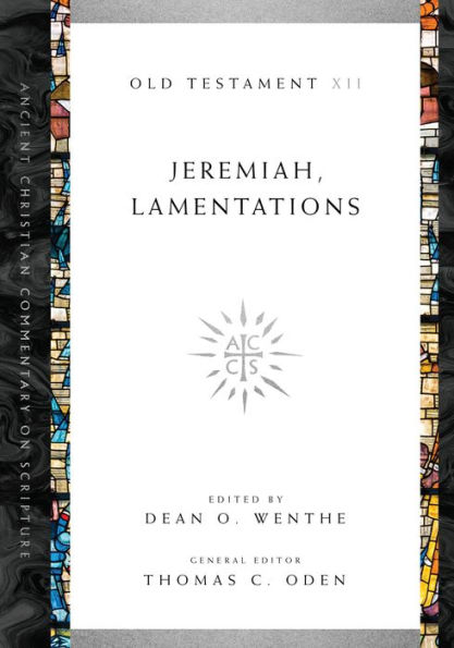 Jeremiah, Lamentations: Volume 12