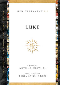 Title: Luke: Volume 3, Author: Arthur Just Jr.