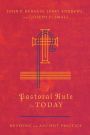 A Pastoral Rule for Today: Reviving an Ancient Practice