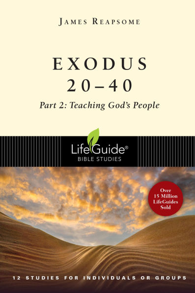 Exodus 20-40: Part 2: Teaching God's People