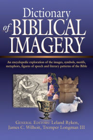 Title: Dictionary of Biblical Imagery, Author: Leland Ryken