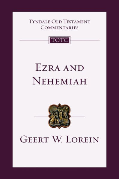 Ezra and Nehemiah: An Introduction and Commentary