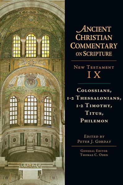 Colossians, 1-2 Thessalonians, 1-2 Timothy, Titus, Philemon: Volume 9