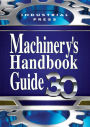 Machinery's Handbook Guide, 30th Edition