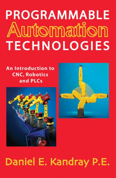 Programmable Automation Technologies / Edition 1