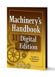 Title: Machinery's Handbook 31 Digital Edition: An Easy-Access Value-Added Package / Edition 31, Author: Erik Oberg