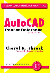 Title: AutoCAD® Pocket Reference, Author: Cheryl R. Shrock