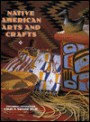 Native American Arts and Crafts
