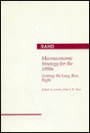 Microeconomic Strategy for the 1990s: Getting the Long Run Right