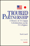 Troubled Partnership: A History of U. S. - Japan Collaboration