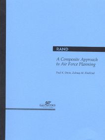 A Composite Approach to Air Force Mid- and Long-Term Planning