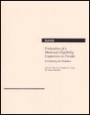 Evaluation of a Medicaid-Eligibility Expansion in Florida: Developing the Database / Edition 1