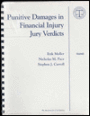 Punitive Damages in Financal Injury Jury Verdicts / Edition 1