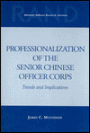 Professionalization of the Senior Chinese Officer Corps: Trends and Implications