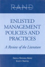 Enlisted Management Policies and Practices: A Review of the Literature