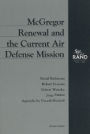 McGregor Renewal and the Current Air Defense Mission / Edition 1