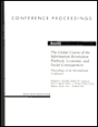 The Global Course of the Information Revolution: Political, Economic, and Social Consequences Proceedings of an International Conference