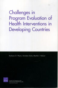Title: Challenges of Programs Evaluation of Health Interventions in Developing Countries, Author: Barbara Wynn