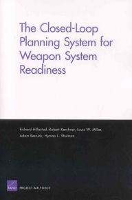 The Closed-Loop Planning System for Weapon System Readiness