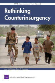 Title: Rethinking Counterinsurgency: RAND Counterinsurgency Study, Author: John Mackinlay