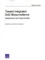 Toward Integrated DoD Biosurveillance: Assessment and Opportunities