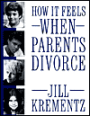 How It Feels When Parents Divorce
