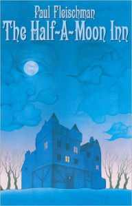 The Half-A-Moon Inn (Turtleback School & Library Binding Edition)