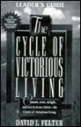 The Cycle of Victorious Living: Commit, Trust, Delight, and Rest in Jesus Christ--The Center of Victorious Living.