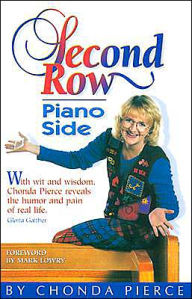 Second row, Piano Side: With Humor, Heartache, and Hope, Chonda Pierce Tells her Story