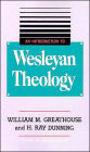 An Introduction to Wesleyan Theology