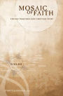 Mosaic of Faith: Piecing Together Our Christian Story