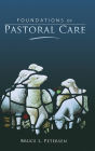 Foundations Of Pastoral Care