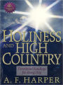 Holiness and High Country