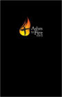Ashes to Fire, year B