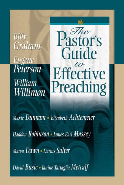 The Pastor's Guide to Effective Preaching