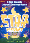 Star Journey: A Most Heavenly Children's Christmas Musical