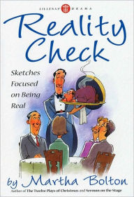 Reality Check: Sketches Focused on Being Real