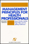 Management Principles for Health Professionals, Second Edition / Edition 2