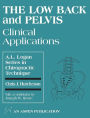 The Low Back and Pelvis: Clinical Applications / Edition 1