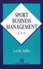 Sport Business Management / Edition 1