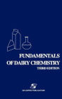 Fundamentals of Dairy Chemistry / Edition 3
